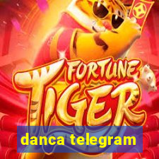 danca telegram